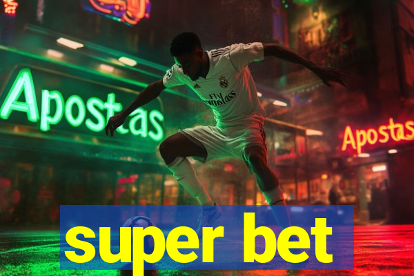 super bet