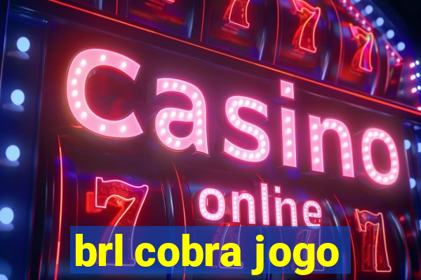 brl cobra jogo