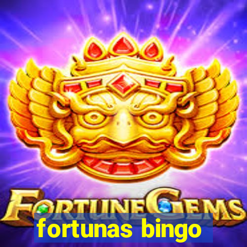 fortunas bingo