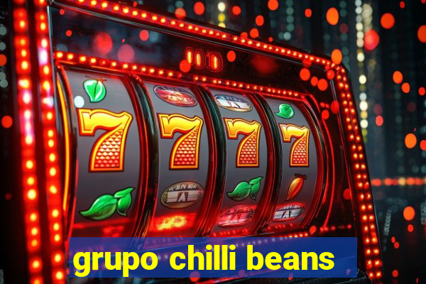 grupo chilli beans