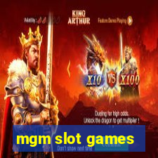 mgm slot games