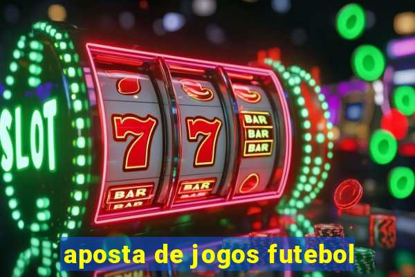 aposta de jogos futebol