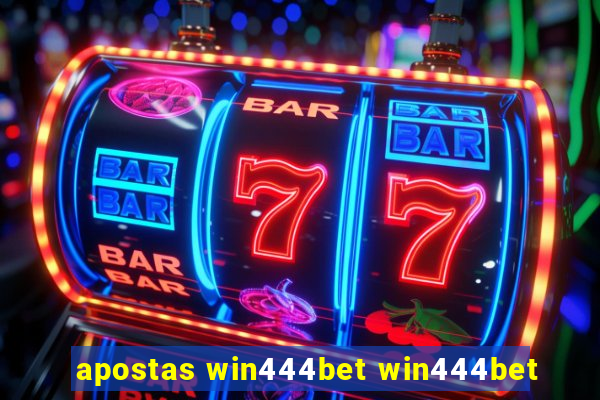 apostas win444bet win444bet