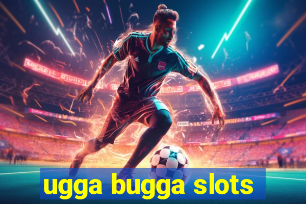 ugga bugga slots