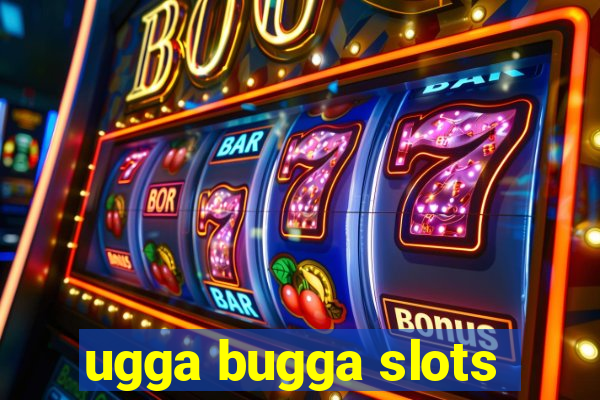 ugga bugga slots