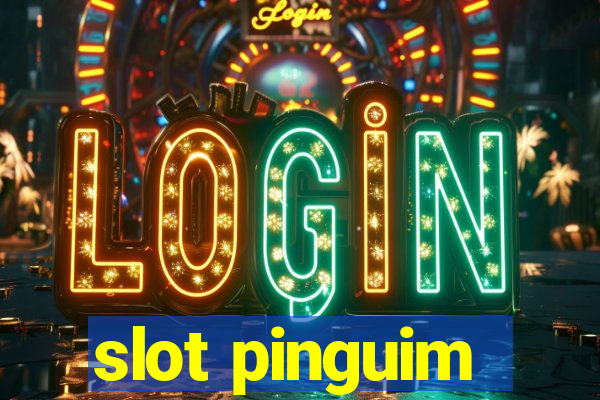 slot pinguim