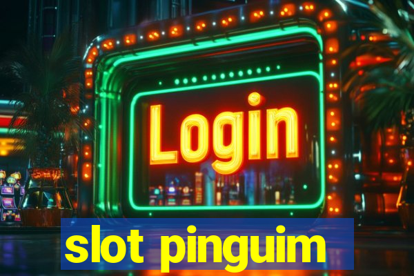 slot pinguim