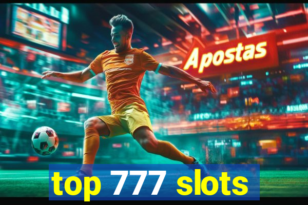 top 777 slots