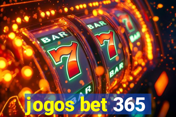 jogos bet 365