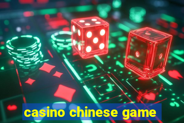 casino chinese game