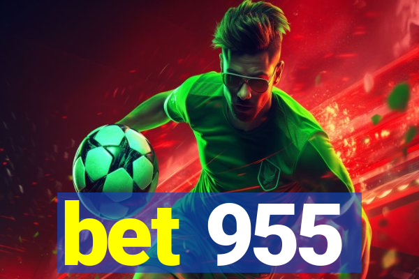 bet 955