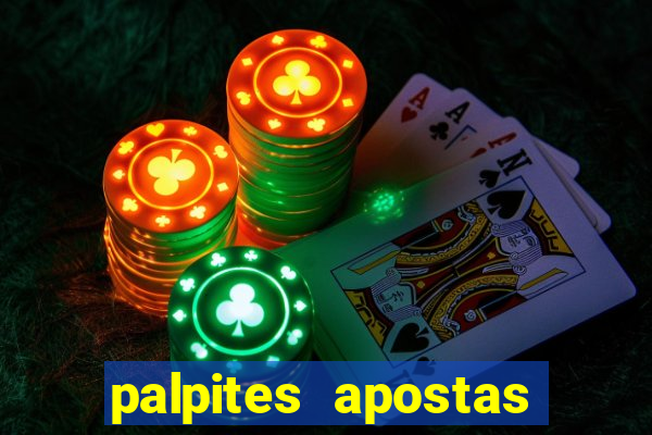 palpites apostas jogos de hoje