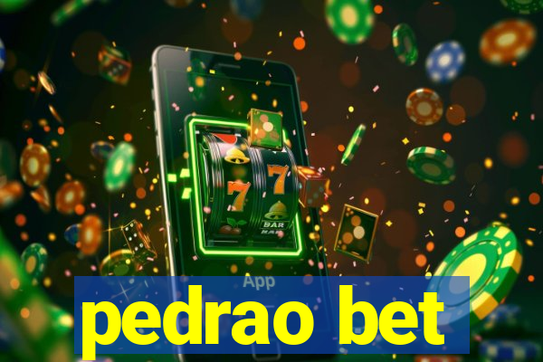 pedrao bet