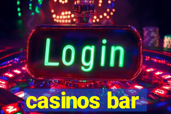 casinos bar