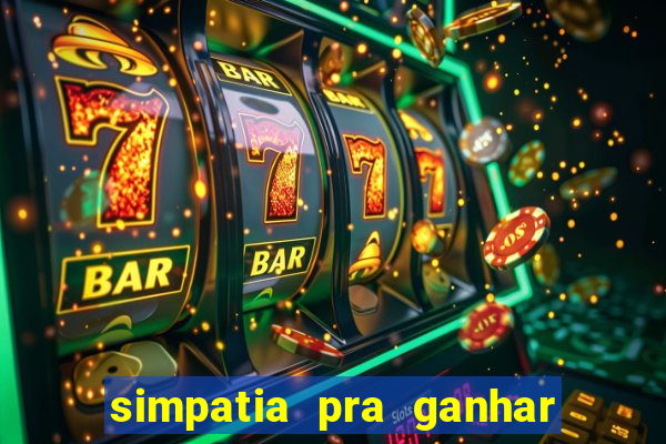 simpatia pra ganhar no bingo