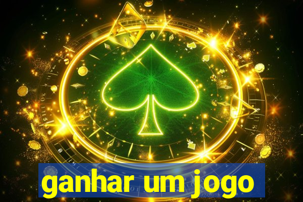 ganhar um jogo