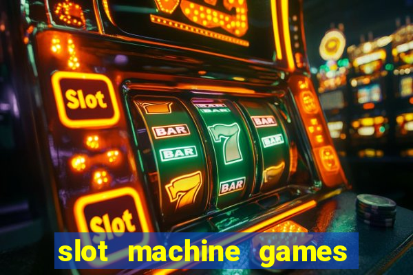 slot machine games online real money