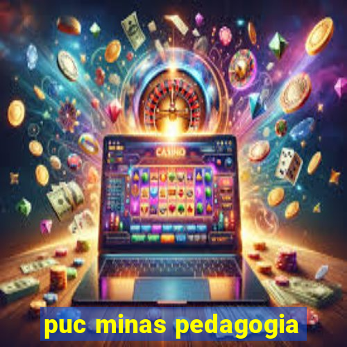 puc minas pedagogia