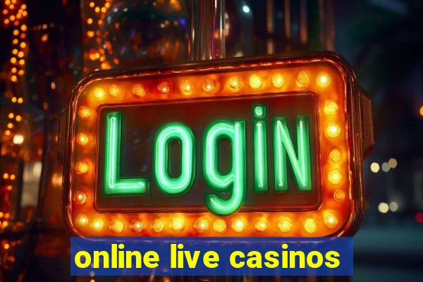 online live casinos