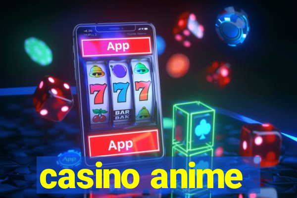 casino anime