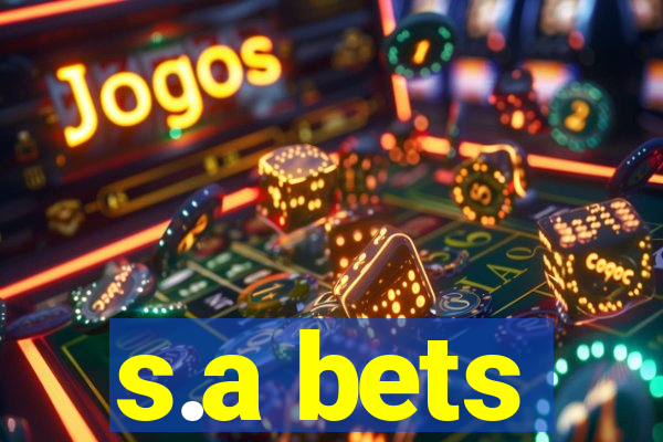 s.a bets