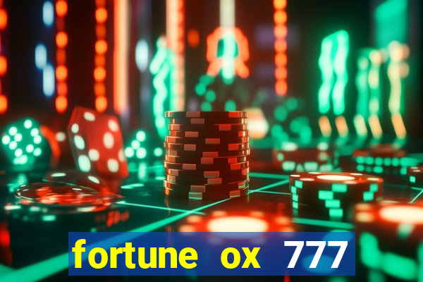 fortune ox 777 fortuna 77