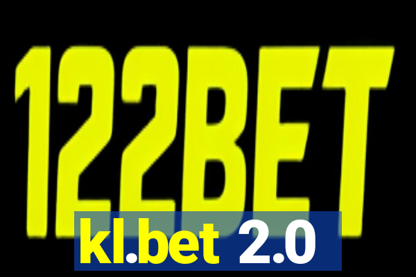 kl.bet 2.0