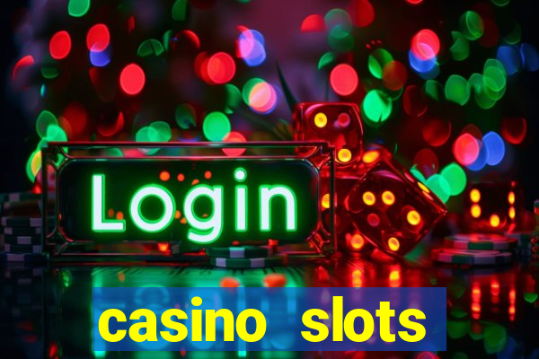 casino slots machine games