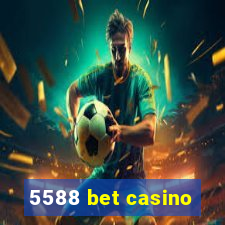 5588 bet casino