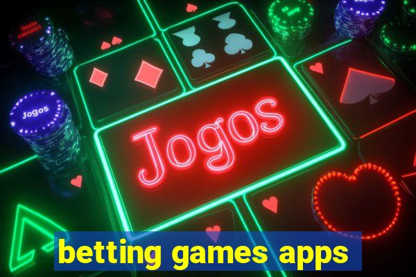 betting games apps