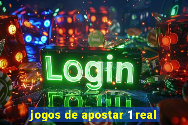 jogos de apostar 1 real