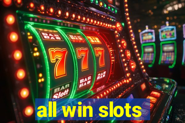 all win slots