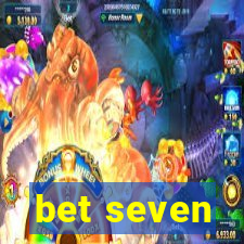 bet seven