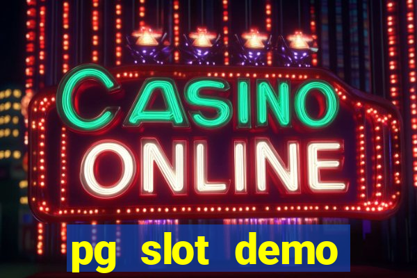 pg slot demo fortune tiger