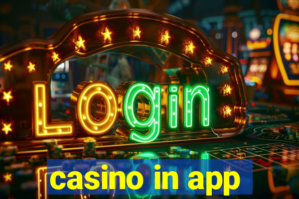 casino in app