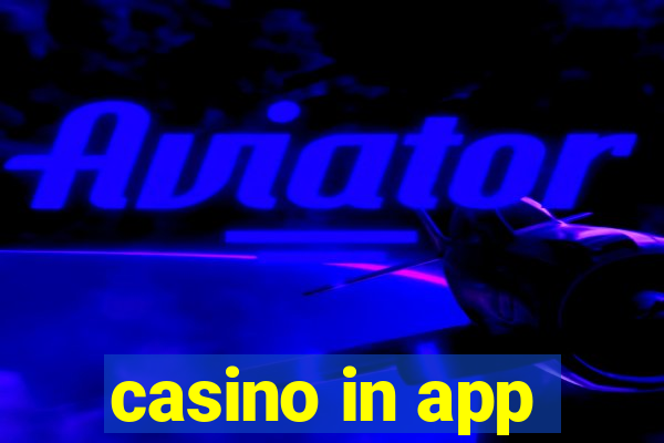 casino in app