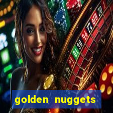 golden nuggets casino las vegas