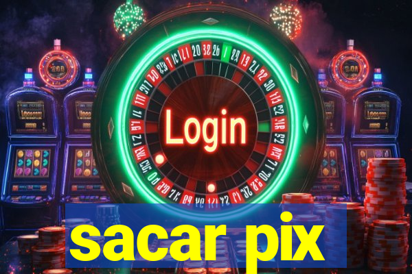 sacar pix