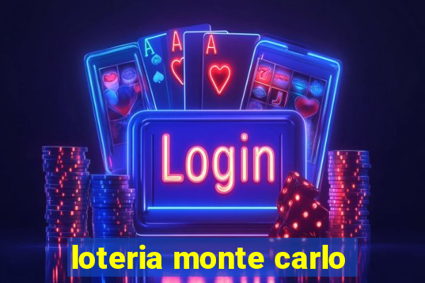 loteria monte carlo