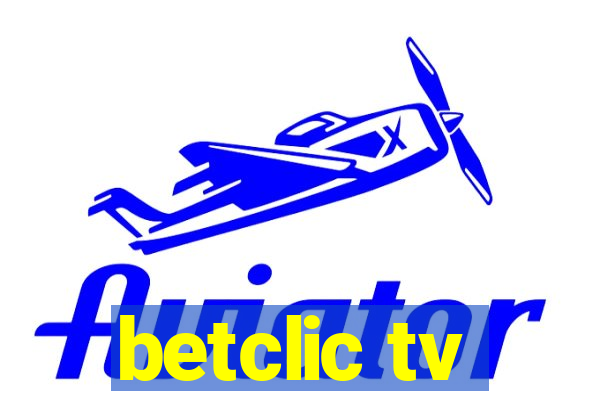 betclic tv