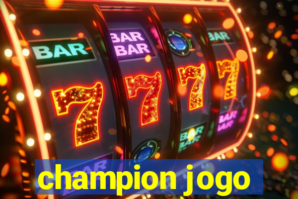 champion jogo