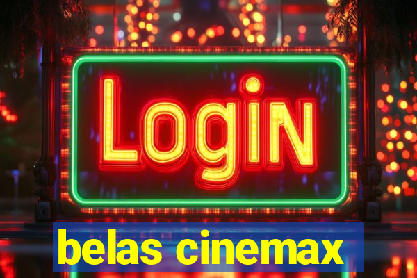 belas cinemax