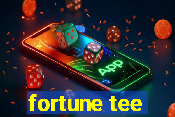 fortune tee