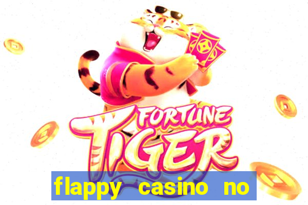 flappy casino no deposit bonus