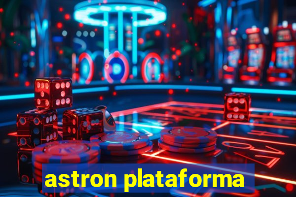 astron plataforma