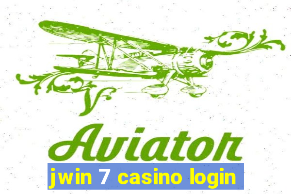 jwin 7 casino login