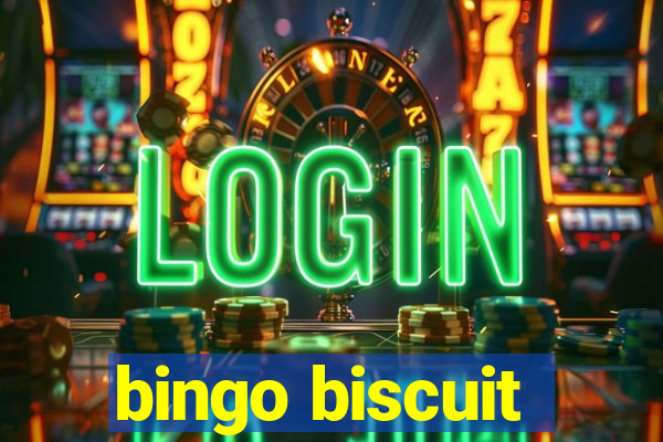 bingo biscuit