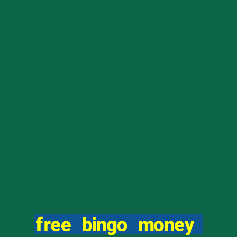 free bingo money no deposit