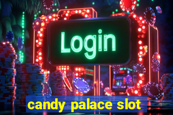 candy palace slot