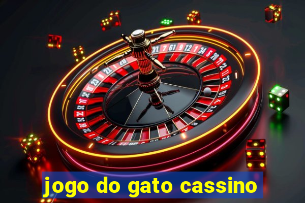 jogo do gato cassino